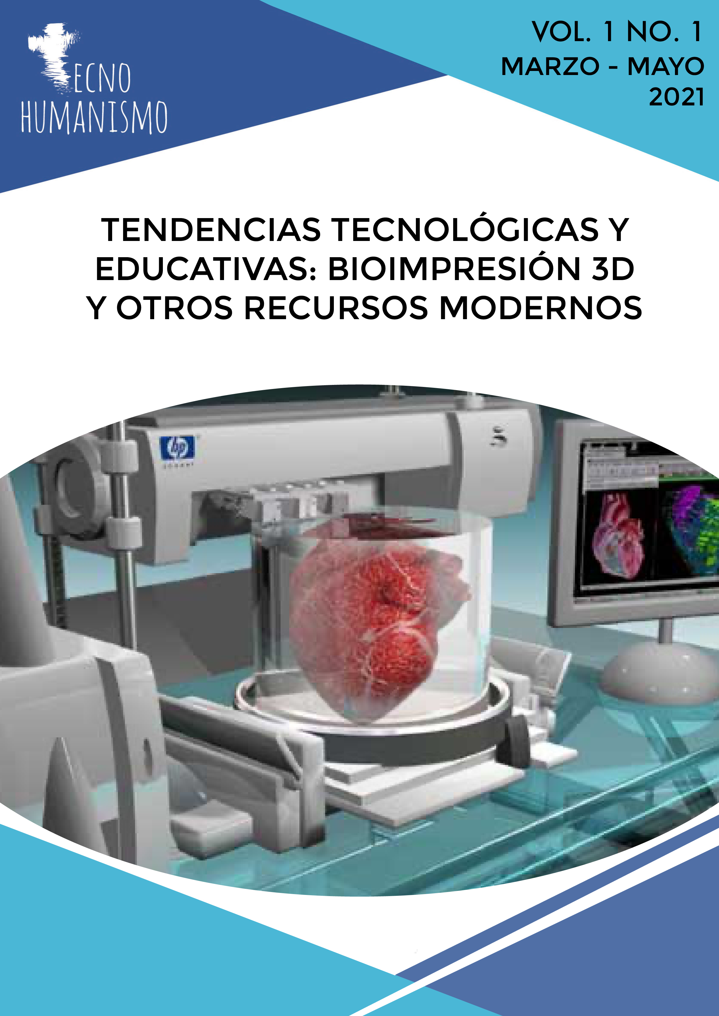 					Ver Vol. 1 Núm. 1 (2021): Tendencias tecnológicas y educativas: bioimpresión 3D y otros recursos modernos
				
