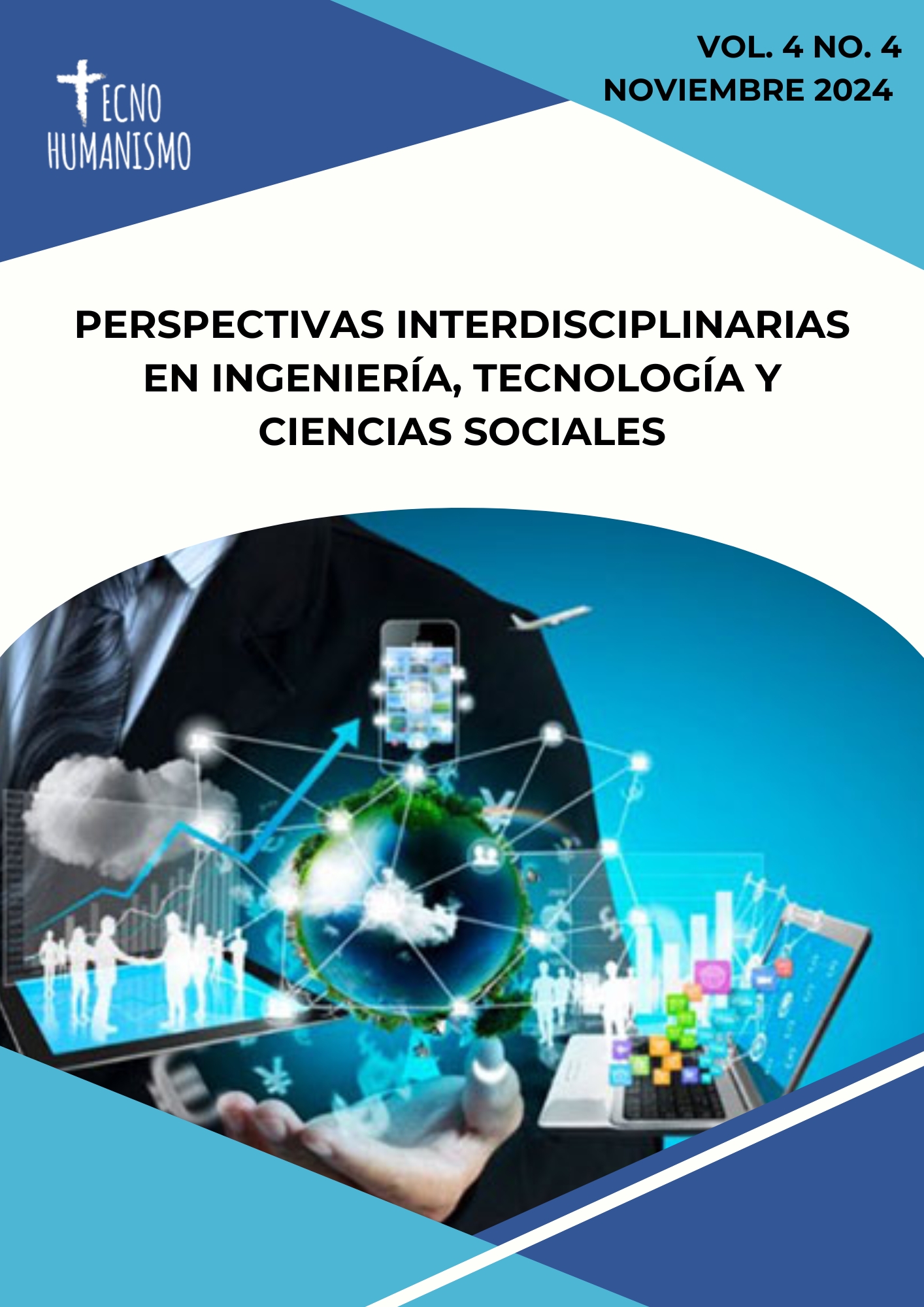 					Ver Vol. 4 Núm. 4 (2024): Perspectivas Interdisciplinarias en Ingeniería, Tecnología y Ciencias Sociales
				